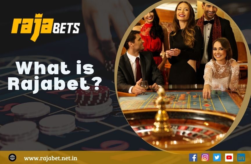 You are currently viewing What is Rajabet? A Complete Overview  